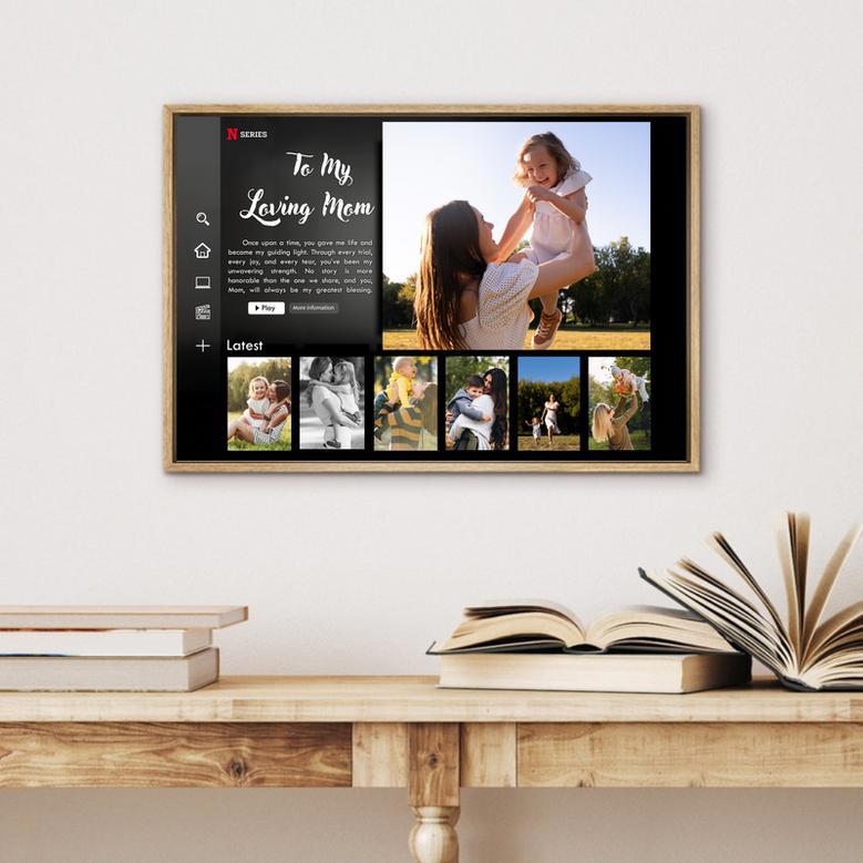 To My Loving Mom - Netflix-Themed Canvas Home Decor Gift