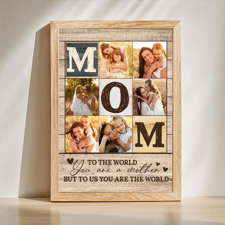 Mom To The Word You Are One Person Custom Photo Canvas | Familywalldecor DE