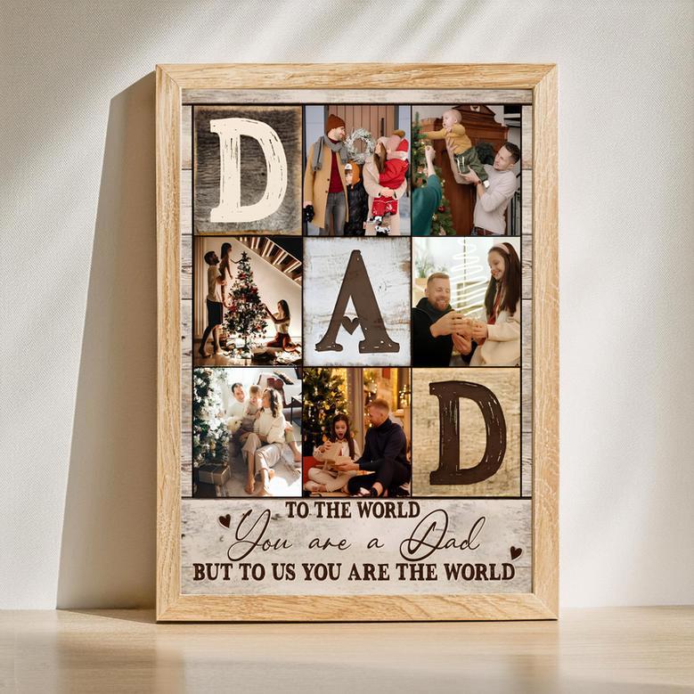 To the World You Are Just a Person’ Custom Canvas for Dad – Personalized Gift | Familywalldecor DE