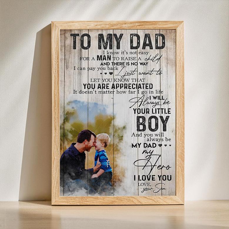 Personalized To My Dad Canvas, I Will Always Be Your Little Boy, Gift For Dad From Son | Familywalldecor CA