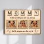 Mommy, To The World You May Be One Person, Scrabble Letters Custom Photo Canvas