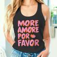 More Amore Por Favor X Mehr Liebe Selbstliebe Selflove Tank Top