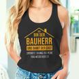 Bauherren Hausbau Ehemann Neubau Bauherr 2023 Tank Top