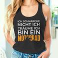 Biker Motorcycle Ich Träume Ich Bin Ein Motorrad Tank Top