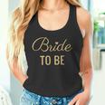 Bride To Be Golden Lettering And Heart Wedding And BrideTank Top