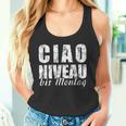 Ciao Niveau To Montag Slogan Weekend Celebration Tank Top