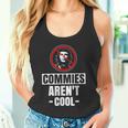 Commies Aren't Cool Anti-Communism S Tank Top