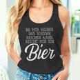 Da Mir Keiner Das Wasser Reichen Kann Reicht Mir Ein Bier Tank Top