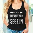 Der Will Nur Sailboat Skipper Sailor Tank Top