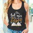 Die Tut Nix Die Will Nur Lesen Read Tank Top