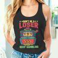 Don't Be A Loser Keep Gambling Casino Win Strategy Canotta