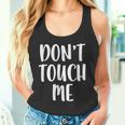 Don't Touch Me Introvert Tank Top