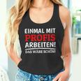 Einmal Mit Profis Arbeiten Bau Pfusch Craftsman Tank Top