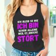 Ich Bleibe So Wie Ich Bin Tank Top