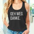 Geh Weg Danke Abstand Halten Für Unnecessary Social Contacts Tank Top