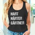 Hard Hardener Gardener Landscape Gardenerintage Tank Top