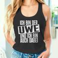 Ich Bin Der Uwe Ich Bin Auch Hier Bachelorette Party Tank Top