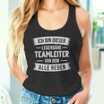 Ich Bin Dieser Legendäre Teamleiter Tank Top