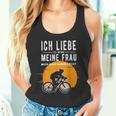 Ich Liebe Meine Frau Wenn Sie Mich Radfahren Lässt Lässt Tank Top