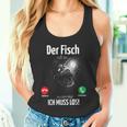 Ingenious Der Fisch Call An Ich Muss Fishing Outfit For Anglers Tank Top