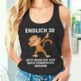 Jetzt Muss Ich Nur Noch Erwachsenwerden Endlich 30 Tank Top