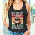 Kaffee Redet Nicht Kaffee Jammert Nicht Ich Mag Kaffee Tank Top