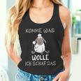 Komme Was Wolle Ich Schaf Das Tank Top