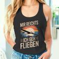 Mir Reicht Ich Geh Fliegen Tank Top