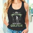 Mir Reicht's Ich Geh Golfen Golf Saying Golfer Tank Top