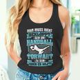 Muss Nicht Bekloppt Handball Goalkeeper Hilft Handball Spielern Tank Top