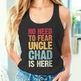 Non CÈ Bisogno Di Temere Lo Zio Chad È Qui Nome Personalizzato Zio Canotta