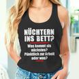 Nüchtern Ins Bett Was Kommt Als Nächstes Tank Top