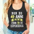 Regalo Divertente Non Ho 49 Anni Di Compleanno Uomo Donna Canotta