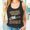 Reichet Mir Die Kettensaw Saying Saw Chainsaw Lumberjack Tank Top