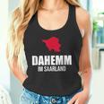 Saarländer Dahemm Dialekt Saarland Tank Top