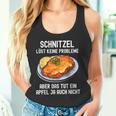 Schnitzel Löve Keine Probleme Question Schnitzel Tank Top