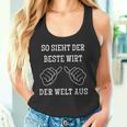 So Sieht Der Beste Wirt Der Welt Aus So Sieht Der Beste Wirt Der Welt Aus Tank Top