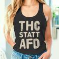 Thc Statt Afd Rassismus Kiffen Cannabis Slogan Tank Top