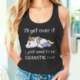 Unicorno I'll Get Over It Ho Solo Bisogno Di Essere Drammatico Prima Canotta