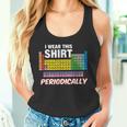 I Wear This Periodically Da Tavola Periodica Canotta