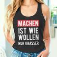 Make Is Like Wollen Nur Krasser Motif Tank Top