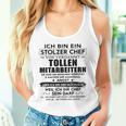 Ich Bin Ein Stolzer Chefonerdammt Tollen Mitarbeitern Gray Tank Top