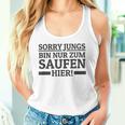 Sorry Boys' Bin Nur Zum Saufen Hier Bin S Tank Top