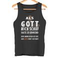 Als Gott Mich Schu Tank Top