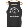 Apoya A Tu Esqueleto De Artista De Tatuajes Local Camiseta sin mangas