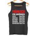 Bassd Scho Fränkisch Für Beginner Dialekt Franke Franken Tank Top