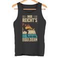 Bouldering Retro Mountain Climbing Mir Reicht's Ich Geh Bouldering Tank Top