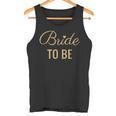 Bride To Be Golden Lettering And Heart Wedding And BrideTank Top