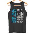 Das Ist Kein Japanisch Dreh Mal Den Kopf German Langu Tank Top