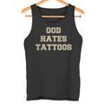 Dios Odia Los Tatuajes Divertidos Refranes De Humor Adulto Sarcástico Camiseta sin mangas